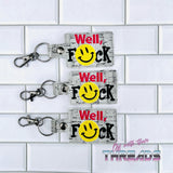 DIGITAL DOWNLOAD Well F... Snap Tab Key Chain
