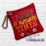 DIGITAL DOWNLOAD 5x5 Awkward Times Poo Bag Zippered Bag and 4x4 Stand Alone