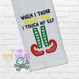 DIGITAL DOWNLOAD Touch My Elf Embroidery Design 3 SIZES INCLUDED