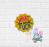 DIGITAL DOWNLOAD What The Actual F Patch 3 SIZES INCLUDED