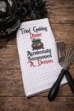 DIGITAL DOWNLOAD Tried Cooking Dinner Summoned Demons Design 4 Sizes SKETCH