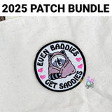 DIGITAL DOWNLOAD Even Baddies Get Saddies Patch 3 SIZES INCLUDED