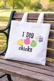 DIGITAL DOWNLOAD I Dig Chicks Easter 4 SIZES INCLUDED