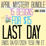 DIGITAL DOWNLOAD April Members Only Mystery Bundle 15 DESIGNS