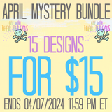 DIGITAL DOWNLOAD April Members Only Mystery Bundle 15 DESIGNS