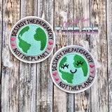 DIGITAL DOWNLOAD Destroy The Patriarchy Not The Planet Patch 2 SIZES INCLUDED
