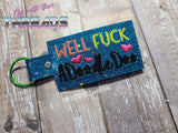 DIGITAL DOWNLOAD Well F*** A Doodle Doo Snap Tab Key Chain