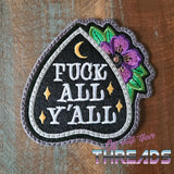 DIGITAL DOWNLOAD Planchette F All Y'all Tattoo Patch 2 SIZES INCLUDED