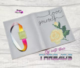 DIGITAL DOWNLOAD Love Yourself A6 Notebook Cover Holder