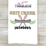 DIGITAL DOWNLOAD S*** Creek Survivor 5 SIZES INCLUDED Sketchy Fill