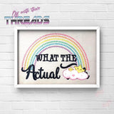 DIGITAL DOWNLOAD What The Actual F Rainbow 4 SIZES INCLUDED