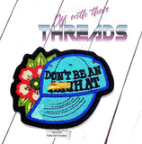 DIGITAL DOWNLOAD Don't Be An Asshat Patch 2 SIZES INCLUDED