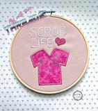 DIGITAL DOWNLOAD Applique Scrub Life 4 SIZES INCLUDED