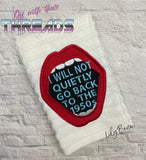 DIGITAL DOWNLOAD I Will Not Go Back Applique and Fill Options 3 SIZES INCLUDED