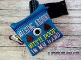 DIGITAL DOWNLOAD Walking Around With Poop In My Hand Poo Bag and Stand Alone