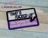 DIGITAL DOWNLOAD That's Messed Up Patch 3 SIZES INCLUDED 2 OPTIONS INCLUDED