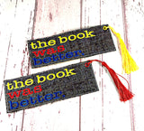 DIGITAL DOWNLOAD 5x7 Multi The Book Was Better Bookmark ITH
