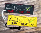 DIGITAL DOWNLOAD 5x7 Multi Read Think Do Bookmark ITH Embroidery Design