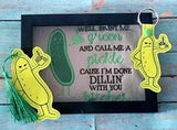 DIGITAL DOWNLOAD 2 Sizes Done Dillin' Pickle Applique Embroidery Design