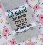 DIGITAL DOWNLOAD Get Naked Embroidery Design 3 Sizes