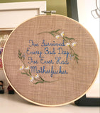 DIGITAL DOWNLOAD I've Survived Embroidery Design 5 Sizes 2 Versions