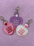 4x4 DIGITAL DOWNLOAD I Like Wine More Conversation Heart Cookie and Candy Snap Tab Set Applique