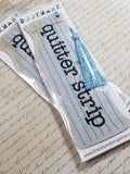 5x7 DIGITAL DOWNLOAD Quitter Strip Bookmark 2 Sizes Quit