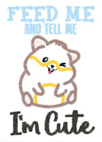 DIGITAL DOWNLOAD Applique Feed Me and Tell Me I'm Cute Pretty Hamster 3 SIZES 2 VERSIONS INCLUDED